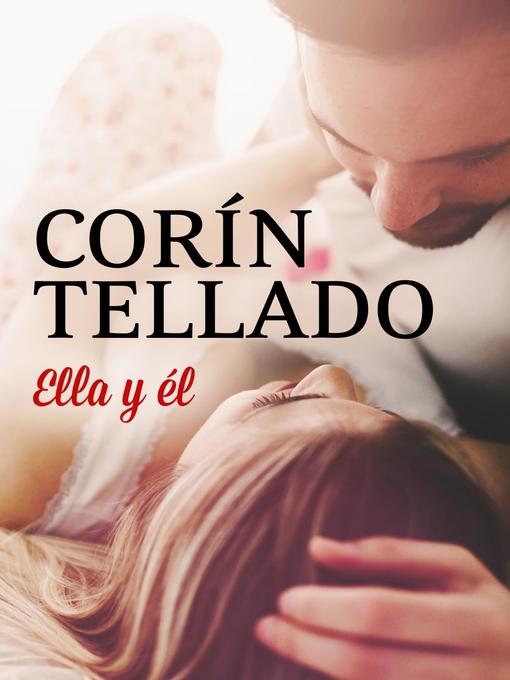 Title details for Ella y él by Corín Tellado - Available